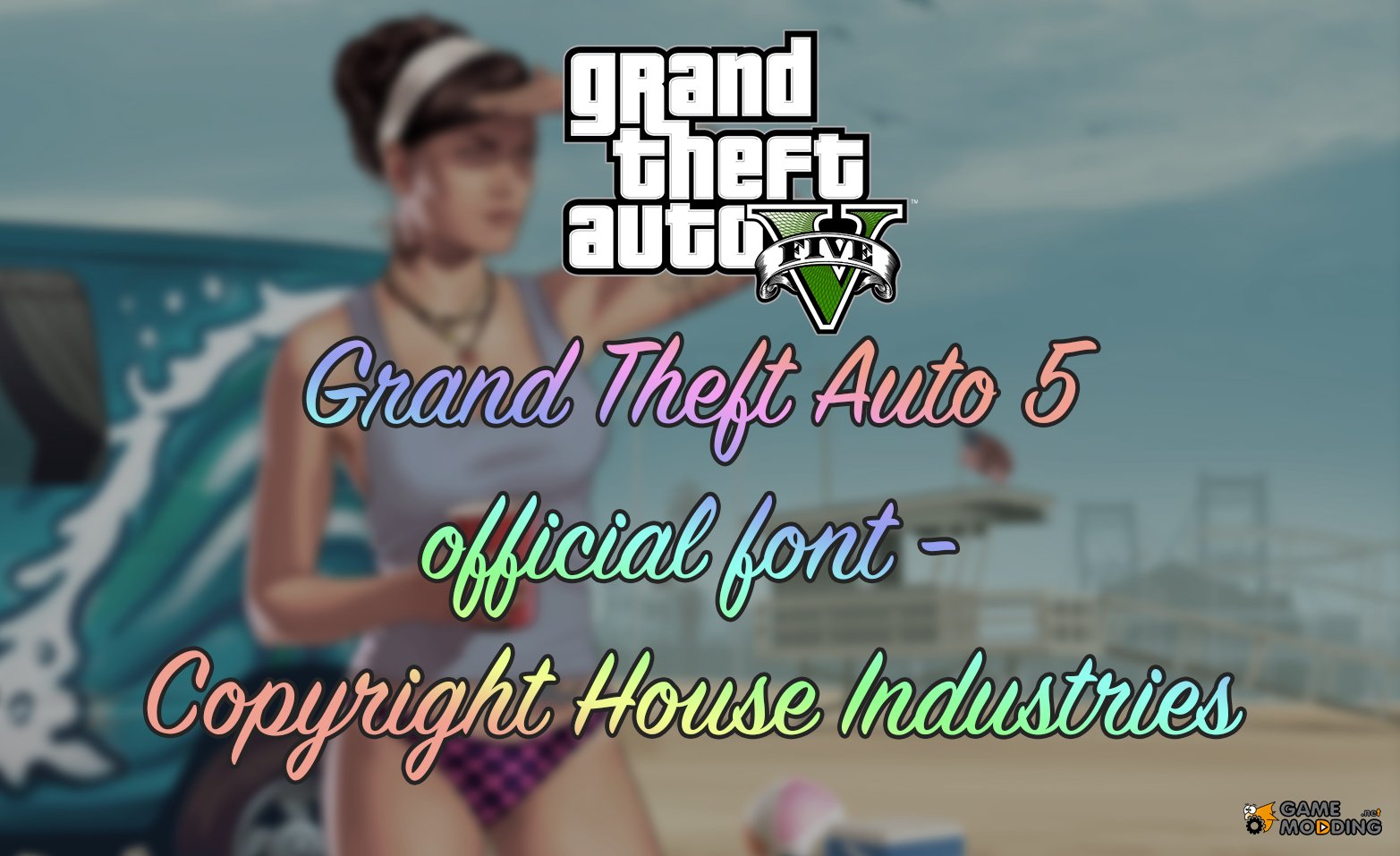 Оффициальный шрифт GTA 5 - Copyright House Industries